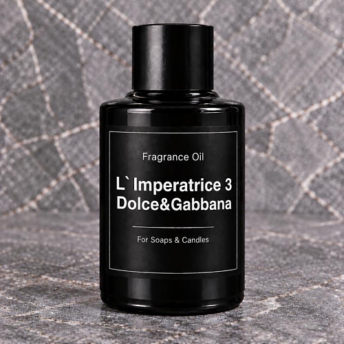 Fragrance Oil L`Imperatrice 3 Dolce & Gabbana 1 L cosmetic ingredient Mylo Opt