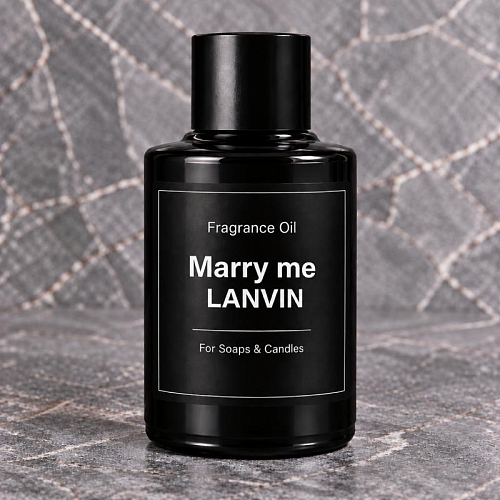 Отдушка Marry me LANVIN, 5 мл артикул TM19090311