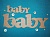 The word Baby is big, photos, reviews, use