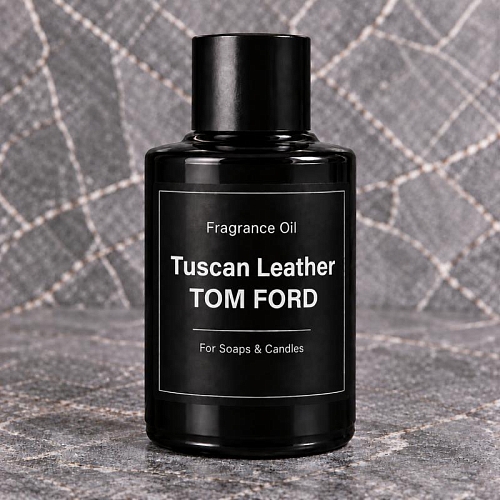Tuscan Leather TOM FORD Fragrance Oil 500 ml Mylo Opt global supplier Tuscan Leather TOM FORD Fragrance Oil 500 ml cosmetic ingredient Mylo Opt