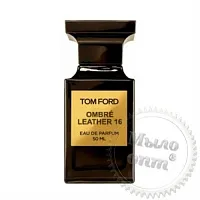 Отдушка Ombre Leather 16 Tom Ford, 20 мл описание и применение