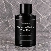 Отдушка Tobacco Vanille Tom Ford, 100 мл описание и применение